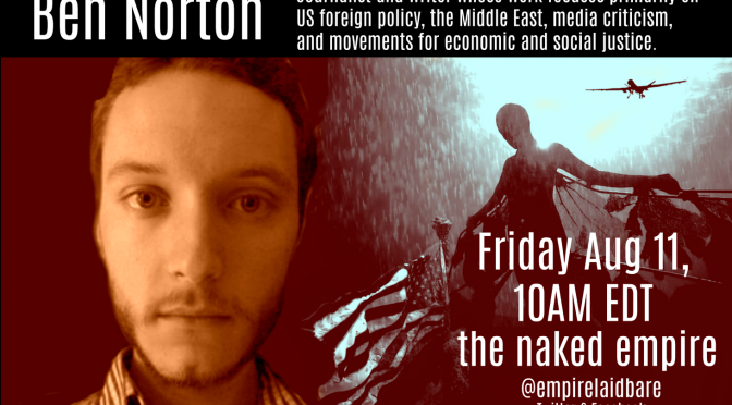 My Livestream w/ Journalist Ben Norton on Middle East, Russia, DPRK, China & US Imperialism (Pt 1/4)